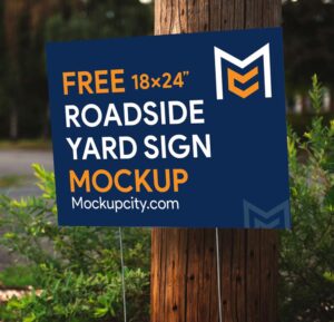 Free Roadside Yard Sign Mockup PSD